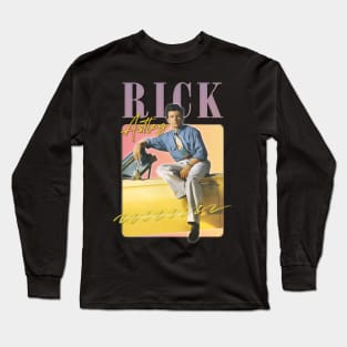 Rick Astley -- 80s Vibin' Aesthetic Design Long Sleeve T-Shirt